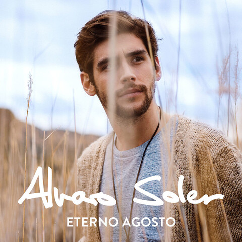 Eterno Agosto von Alvaro Soler - CD jetzt im Bravado Store