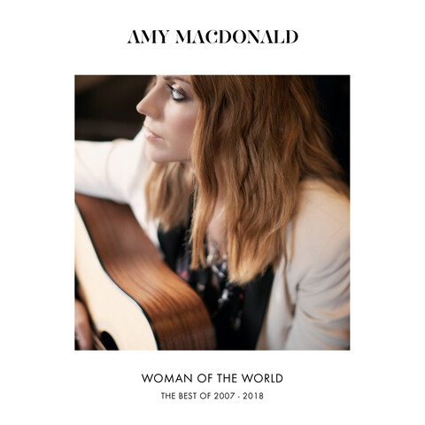Woman Of The World: The Best Of Amy Macdonald von Amy MacDonald - CD jetzt im Bravado Store