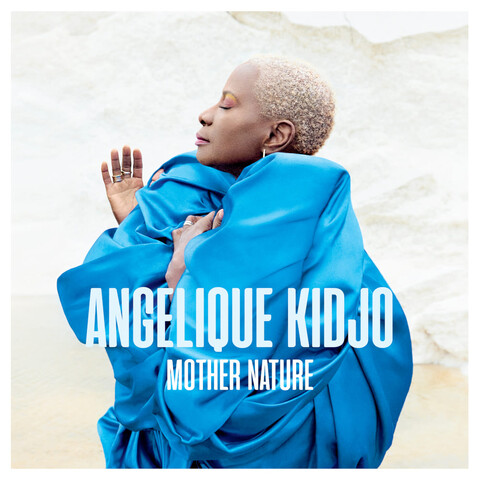 Mother Nature (Vinyl) von Angelique Kidjo - LP jetzt im Bravado Store