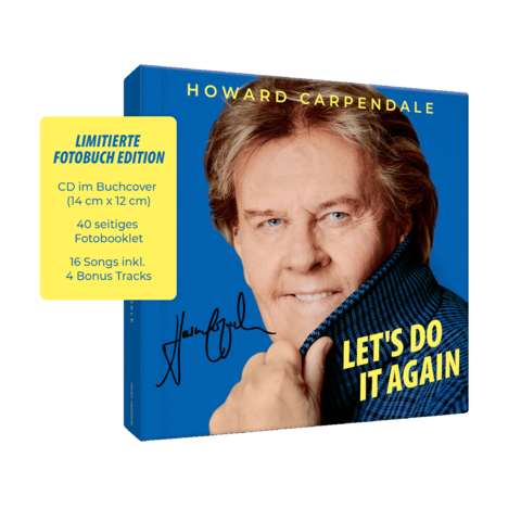 Let's Do It Again von Howard Carpendale - Handsignierte Limitierte Fotobuch Edition jetzt im Bravado Store