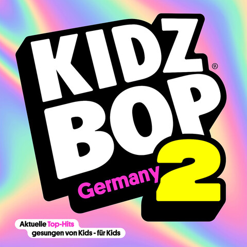 Kidz Bop Kids 2 von KIDZ BOP Kids - CD jetzt im Bravado Store