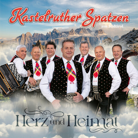HERZ UND HEIMAT von Kastelruther Spatzen - Deluxe Edition CD+DVD jetzt im Bravado Store