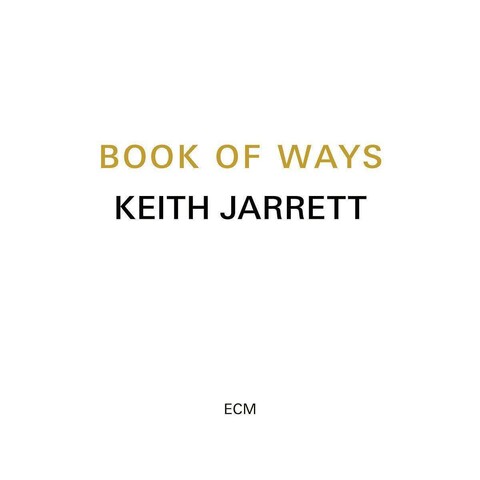 Book of Ways von Keith Jarrett - CD jetzt im Bravado Store