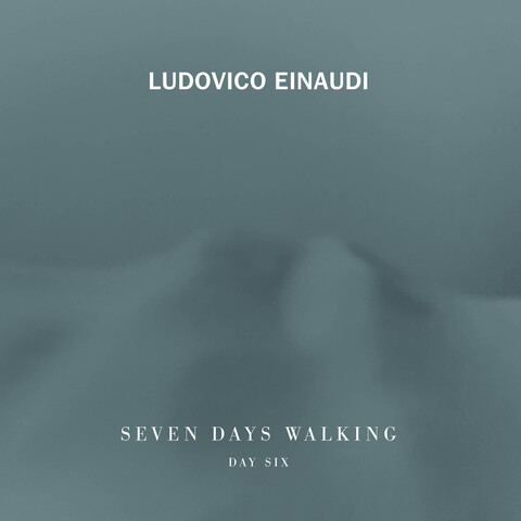 7 Days Walking - Day 6 von Ludovico Einaudi - CD jetzt im Bravado Store