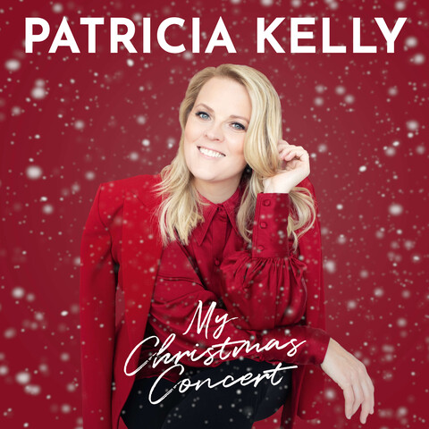My Christmas Concert von Patricia Kelly - CD jetzt im Bravado Store
