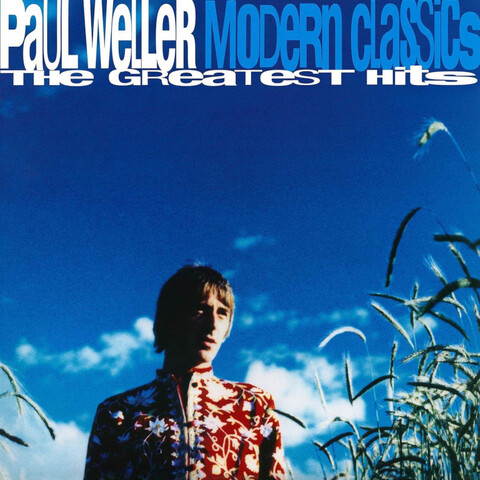 Modern Classics (The Greatest Hits) von Paul Weller - 2LP jetzt im Bravado Store