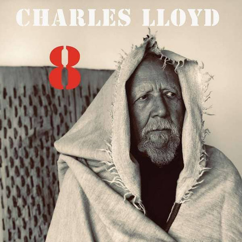 8: Kindred Spirits von Charles Lloyd - CD jetzt im Bravado Store