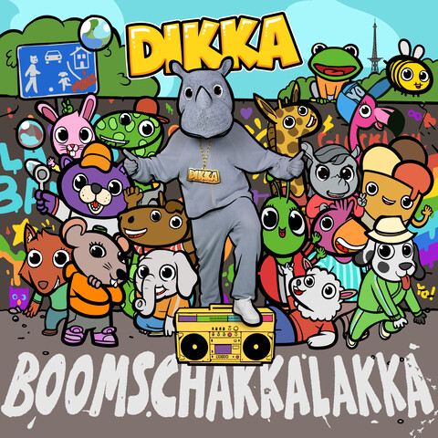 Boom Schakkalakka von DIKKA - CD jetzt im Bravado Store