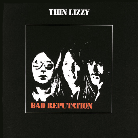 Bad Reputation (LP Re-Issue) von Thin Lizzy - LP jetzt im Bravado Store