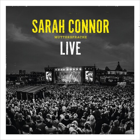 Muttersprache - LIVE von Sarah Connor - 2CD jetzt im Bravado Store