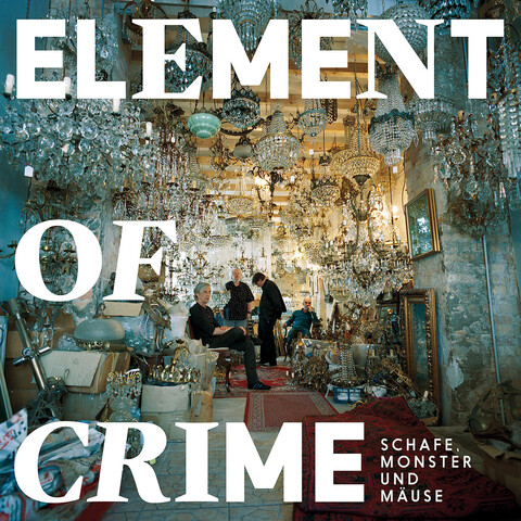 Schafe, Monster Und Mäuse von Element Of Crime - CD jetzt im Bravado Store