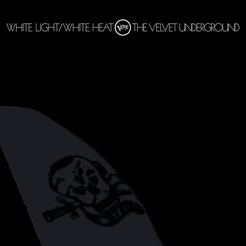 White Light/White Heat von The Velvet Underground - Exclusive  Half-Speed Mastered LP jetzt im Bravado Store