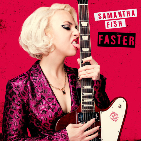 Faster von Samantha Fish - LP jetzt im Bravado Store