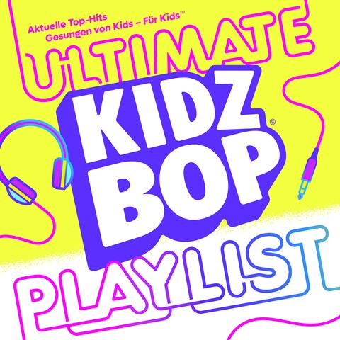 KIDZ BOP Ultimate Playlist von KIDZ BOP Kids - CD jetzt im Bravado Store