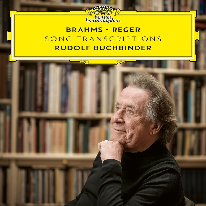 Brahms - Reger: Complete Song Transcriptions von Rudolf Buchbinder - CD jetzt im Bravado Store