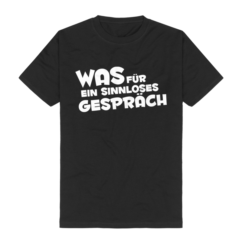 Was für ein sinnloses Gespräch von Sascha Grammel - T-Shirt jetzt im Bravado Store