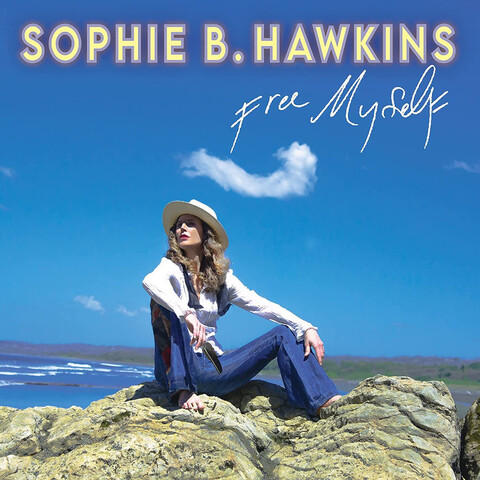 Free Myself von Sophie B. Hawkins - LP jetzt im Bravado Store