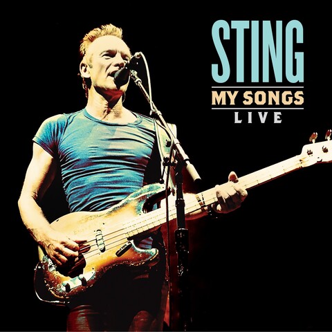 My Songs Live von Sting - LP jetzt im Bravado Store