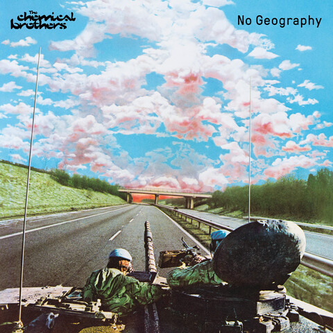 No Geography von The Chemical Brothers - CD jetzt im Bravado Store