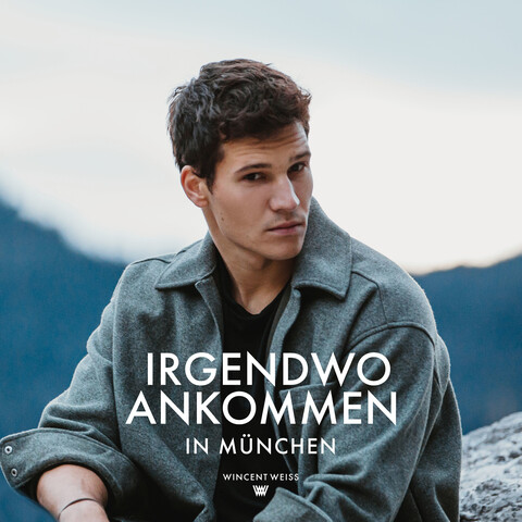 Irgendwo Ankommen (ltd. Edition: München Cover) von Wincent Weiss - CD im Digipack jetzt im Bravado Store