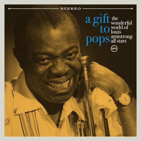 A Gift To Pops - The Wonderful World Of Louis Armstrong All Stars von Louis Armstrong - LP jetzt im Bravado Store