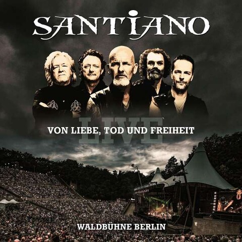 Von Liebe, Tod Und Freiheit - Live von Santiano - 2CD jetzt im Bravado Store