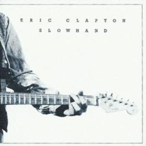 Slowhand (2012 Remastered ) von Eric Clapton - LP jetzt im Bravado Store