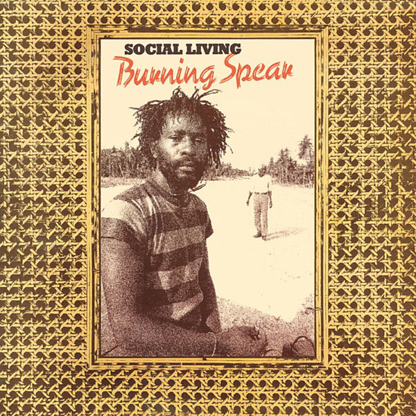 Burning Spear - Social Living (Vinyl)