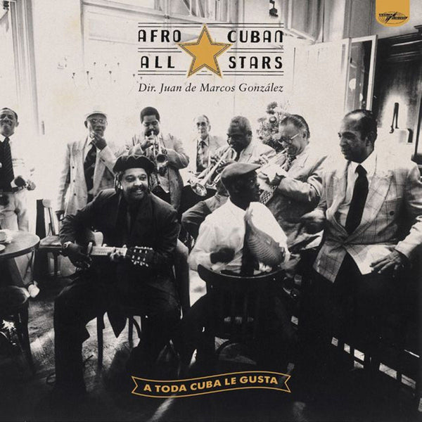 Afro Cuban All Stars - A Toda Cuba Le Gusta (Vinyl)