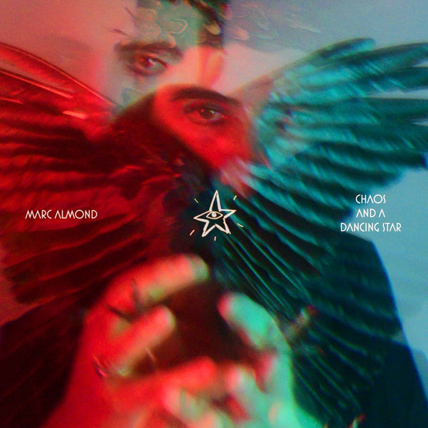 Marc Almond - Chaos and a Dancing Star (Vinyl)