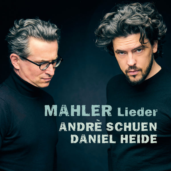 Andrè Schuen, Daniel Heide - Mahler: Lieder eines fahrenden Gesellen, Rückert Lieder, Kindertotenlieder (CAvi) (1CD)