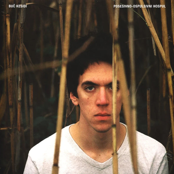 Buč Kesidi - Posesivno-ospulsivni hospul (Vinyl LP)