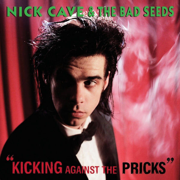 Nick Cave & The Bad Seeds - Kicking Against the Pricks. (Vinyl)