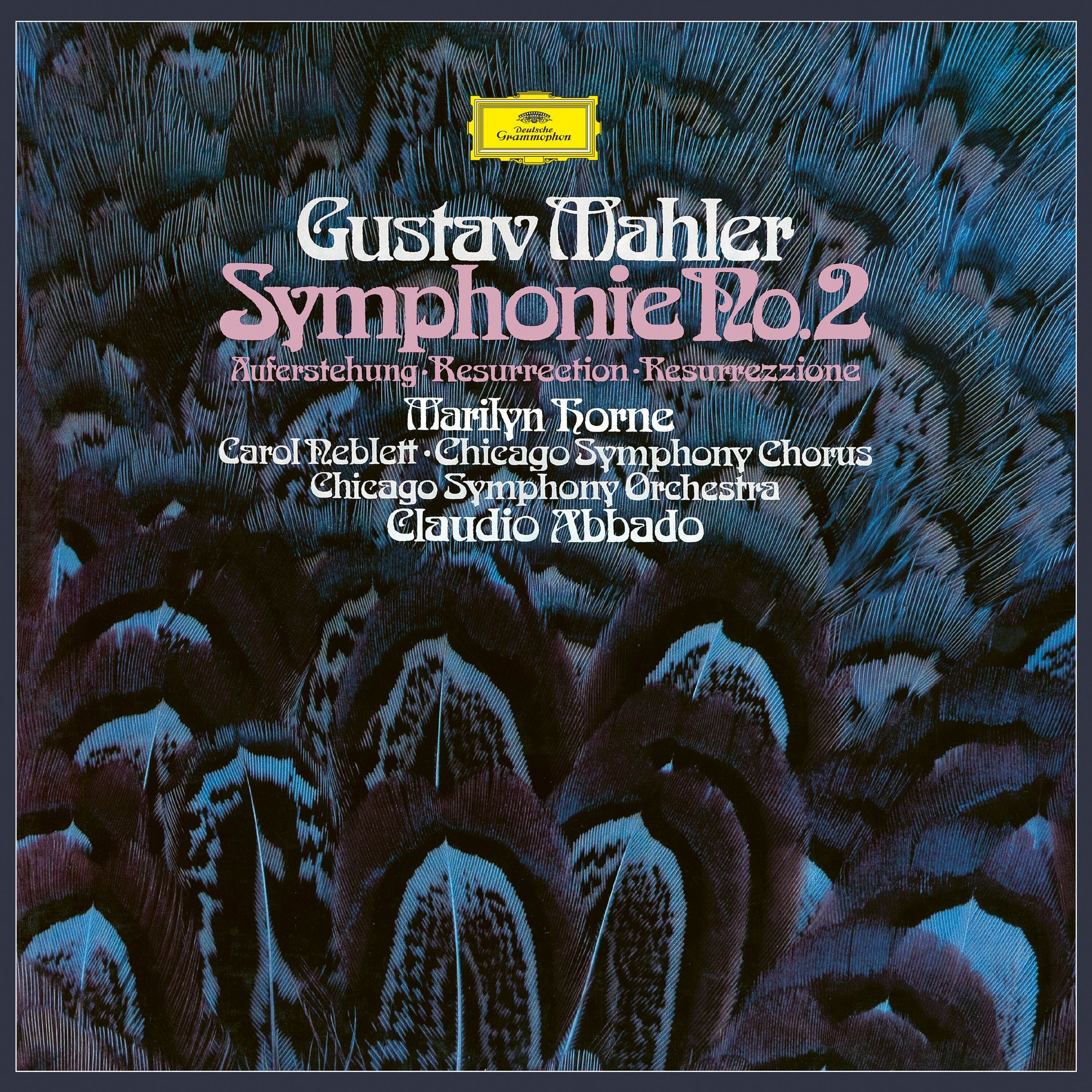 Claudio Abbado - Mahler: Symphony No. 2 