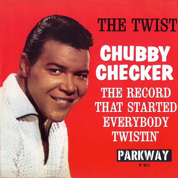 Chubby Checker - The Twist (Remastered 7