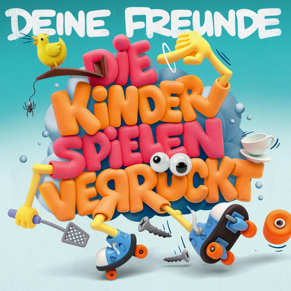 Deine Freunde - Die Kinder spielen verrückt (CD)