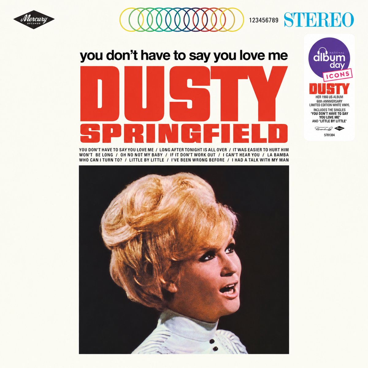 Dusty Springfield You Don't Have To Say You Love Me  White Vinyl LP 459837