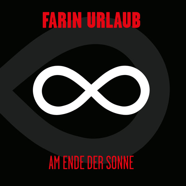Farin Urlaub - Am Ende der Sonne  (LP)