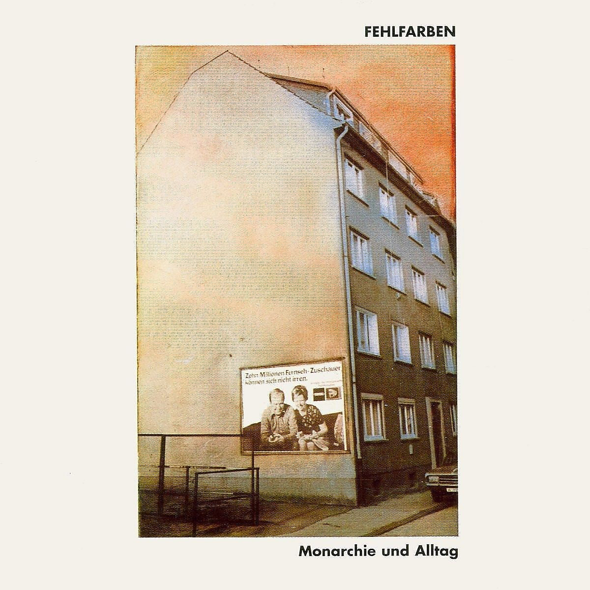 Fehlfarben Monarchie und Alltag (Coloured Vinyl) Vinyl LP 445621