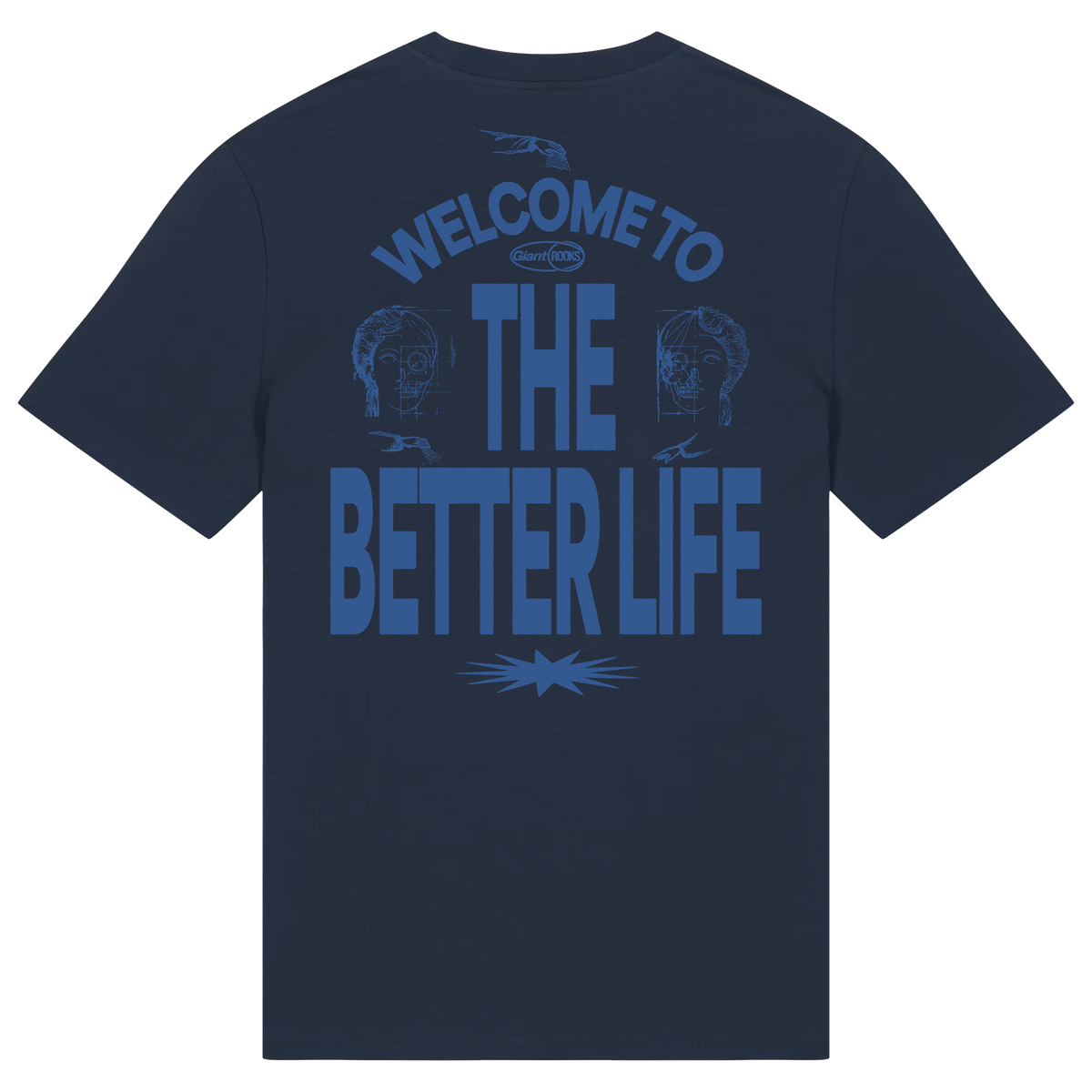 Giant Rooks The Better Life T-Shirt 457411