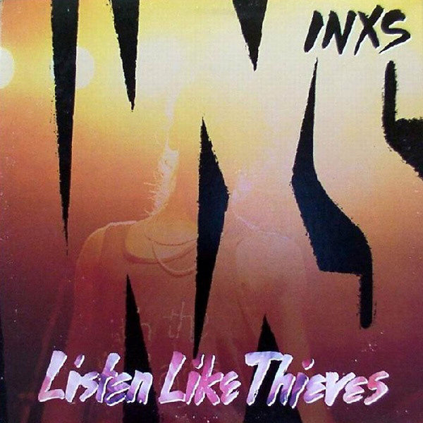 INXS - Listen Like Thieves (Vinyl LP)