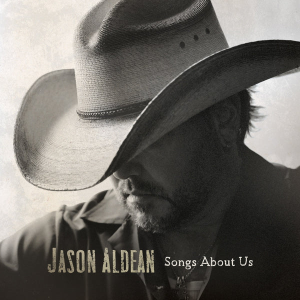 Jason Aldean - Songs About Us (CD)