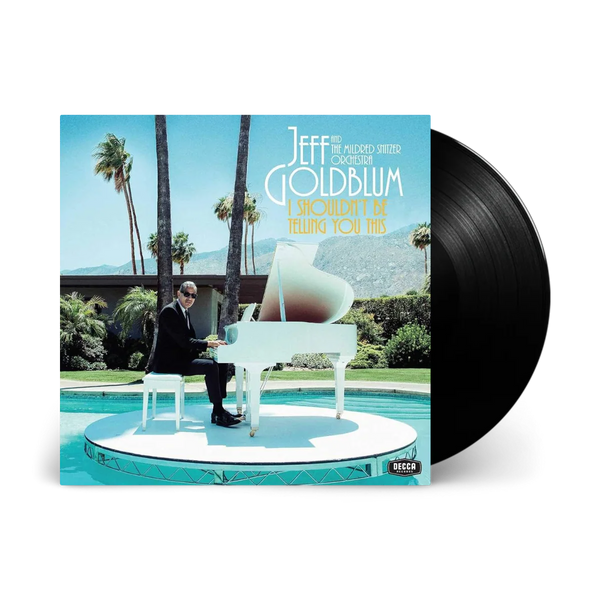 Jeff Goldblum & The Mildred Snitzer Orchestra - I Shouldn't Be Telling You This (Vinyl LP)