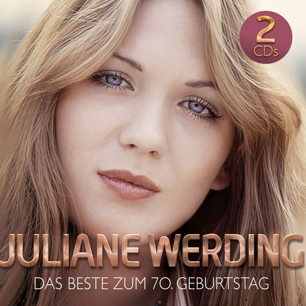 Juliane Werding - Das Beste zum 70. Geburtstag (2CD)