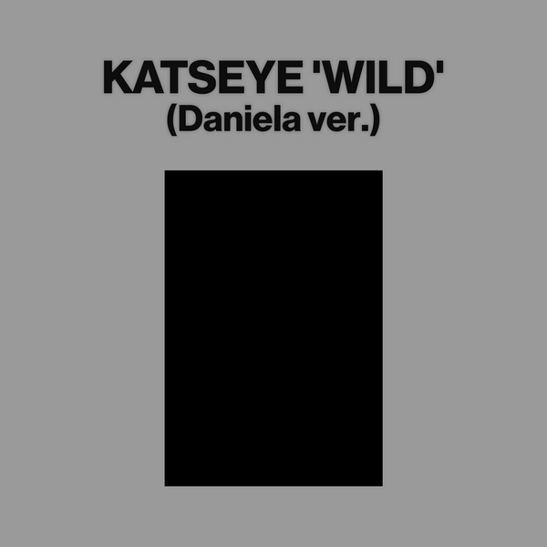 KATSEYE - WILD (Daniela ver.) ((Daniela ver.))
