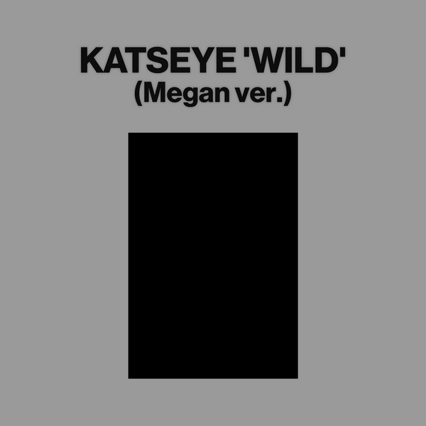 KATSEYE - WILD (Megan ver.) ((Megan ver.))