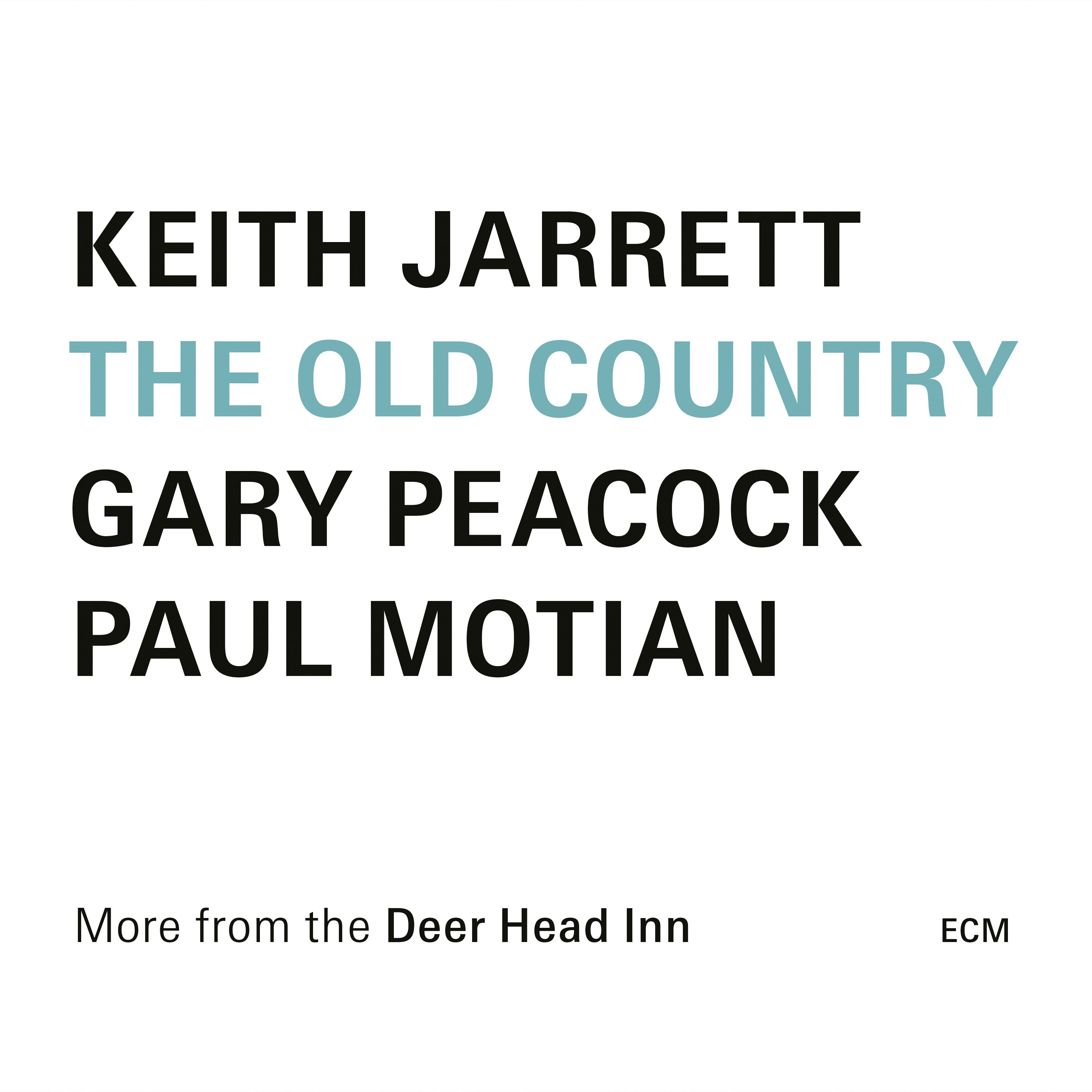 Keith Jarrett, Paul Motian, Gary Peacock The Old Country CD 389572