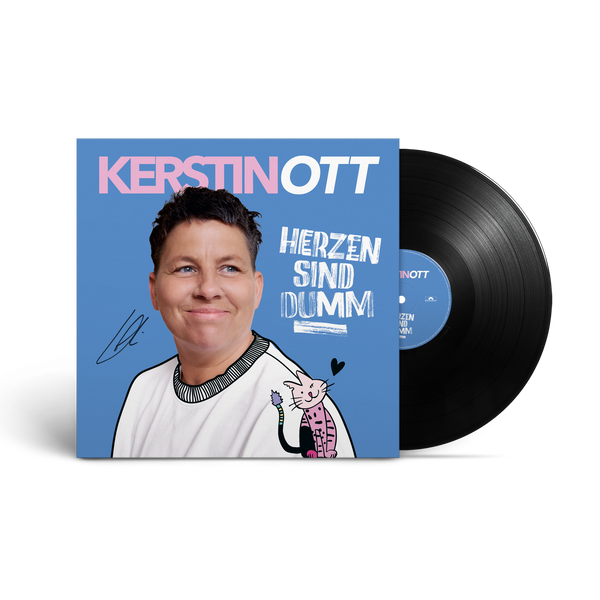 Kerstin Ott - Herzen Sind Dumm (Signierte Vinyl)