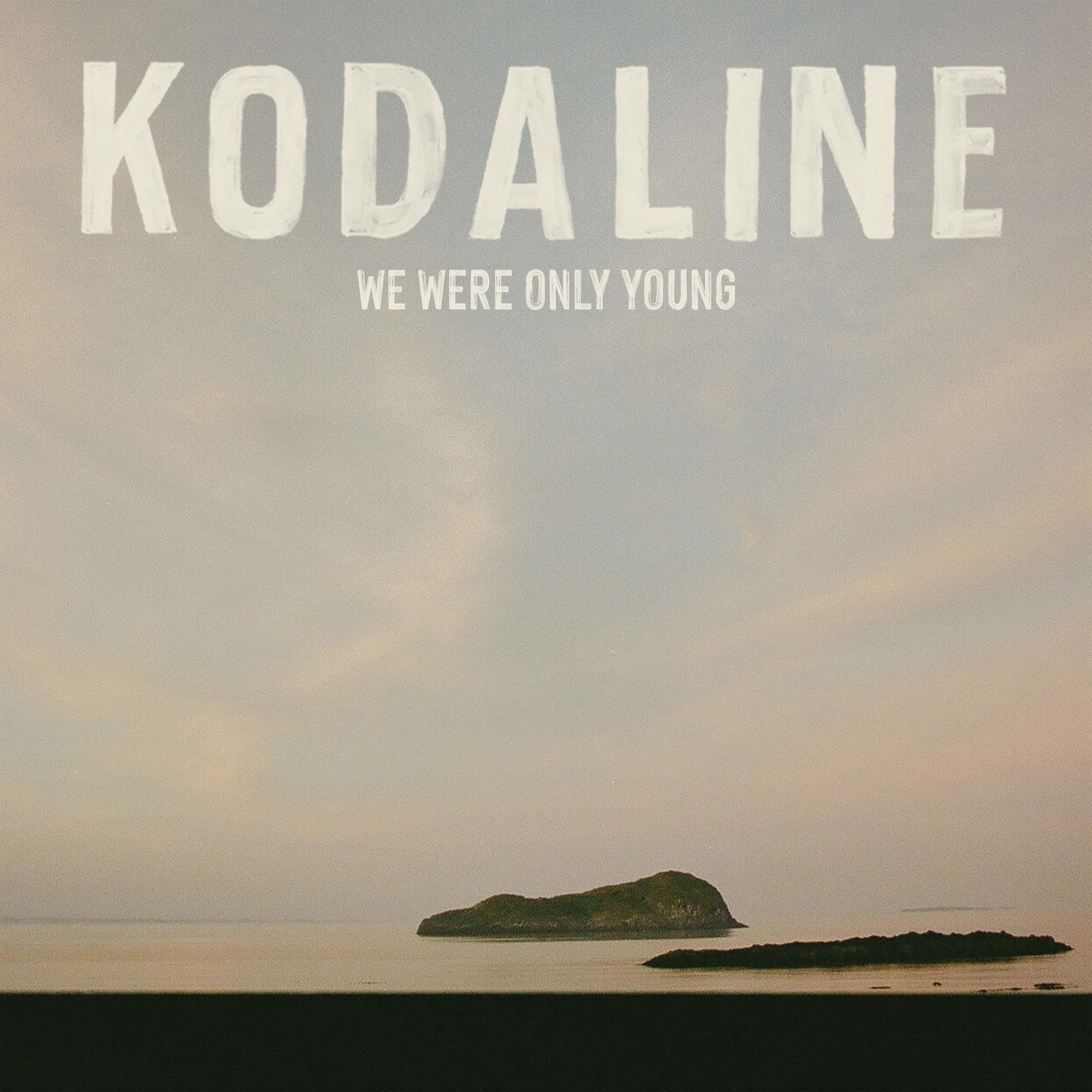 Kodaline We Were Only Young Vinyl 449828