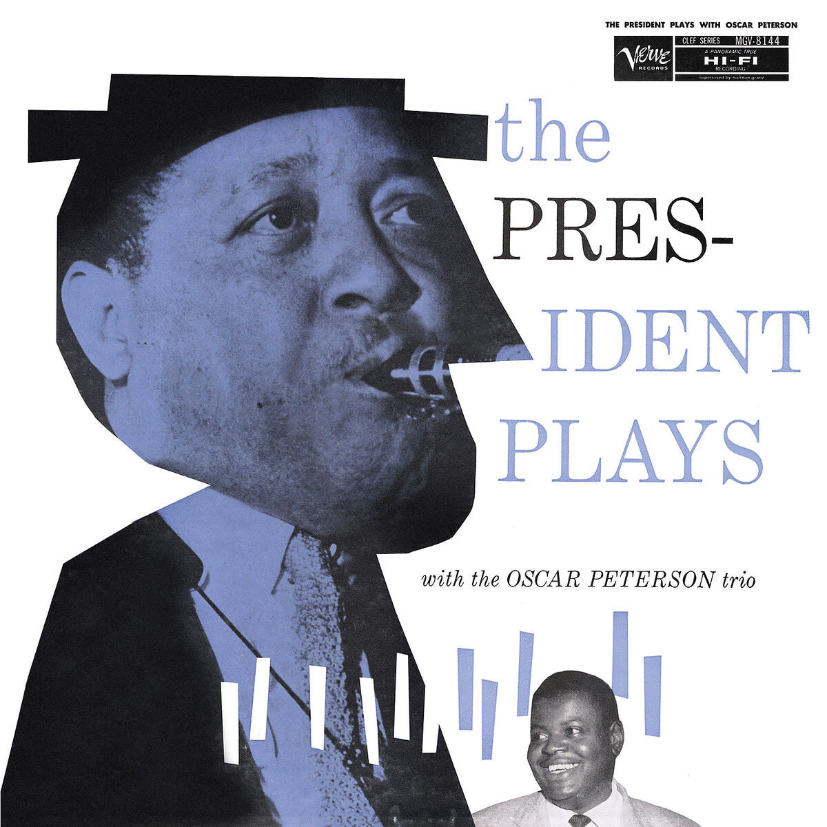 Lester Young, Oscar Peterson Trio The President Plays With The Oscar Peterson Trio Vinyl 380788